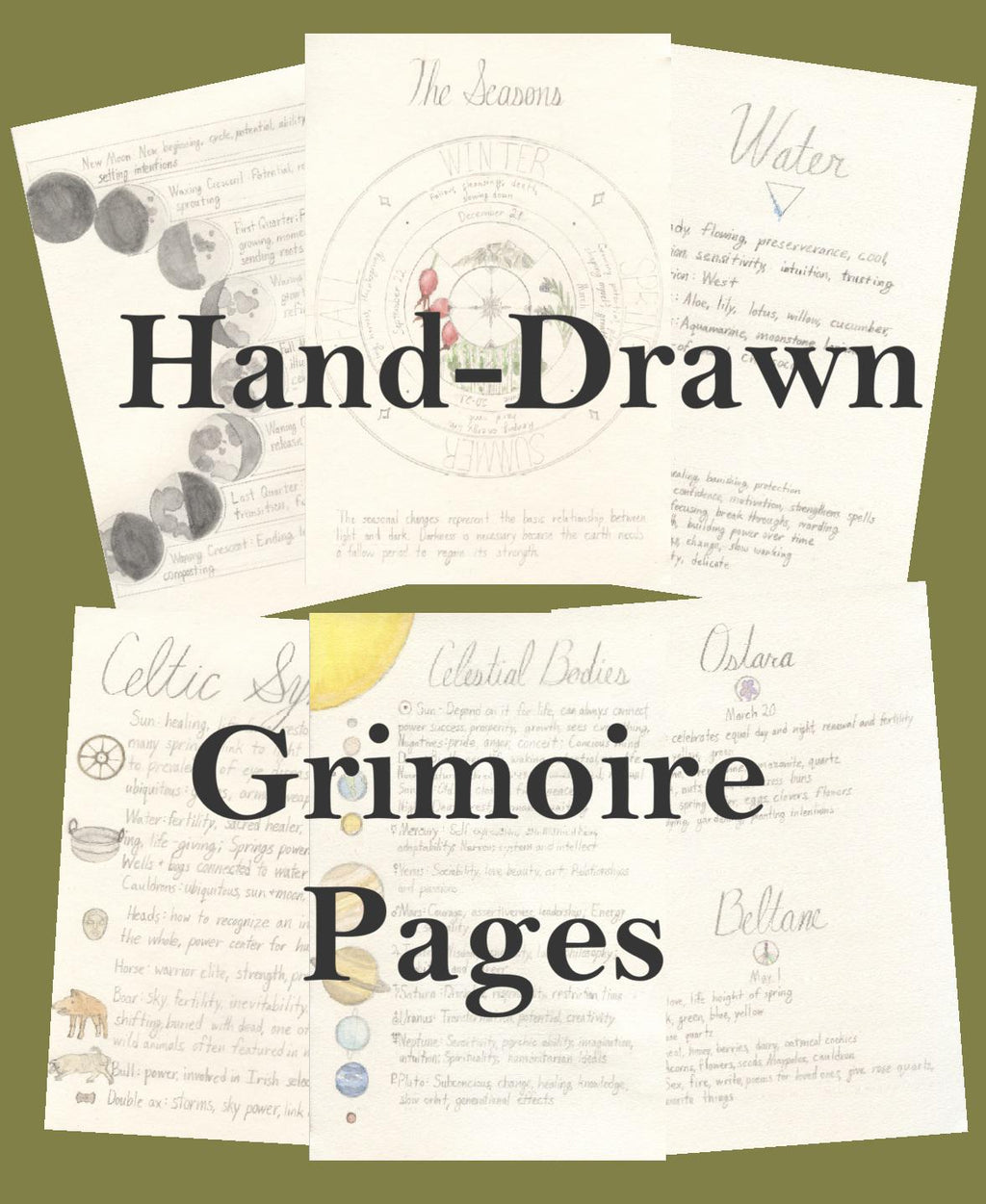 Hand drawn Grimoire Pages - Seasons, Sabbats, Elements, Planets, Moon, Celtic